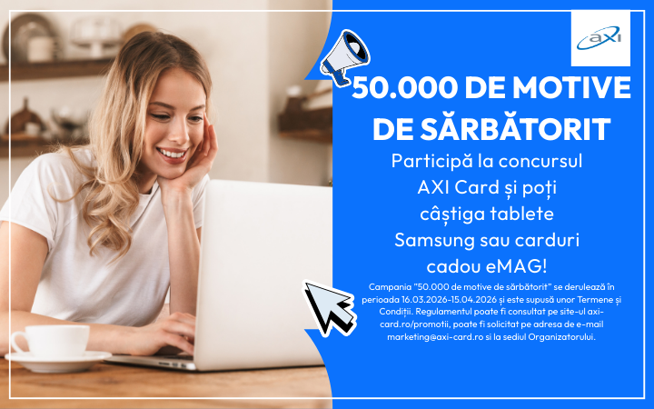 50.000 de motive de sărbătorit cu AXI Card